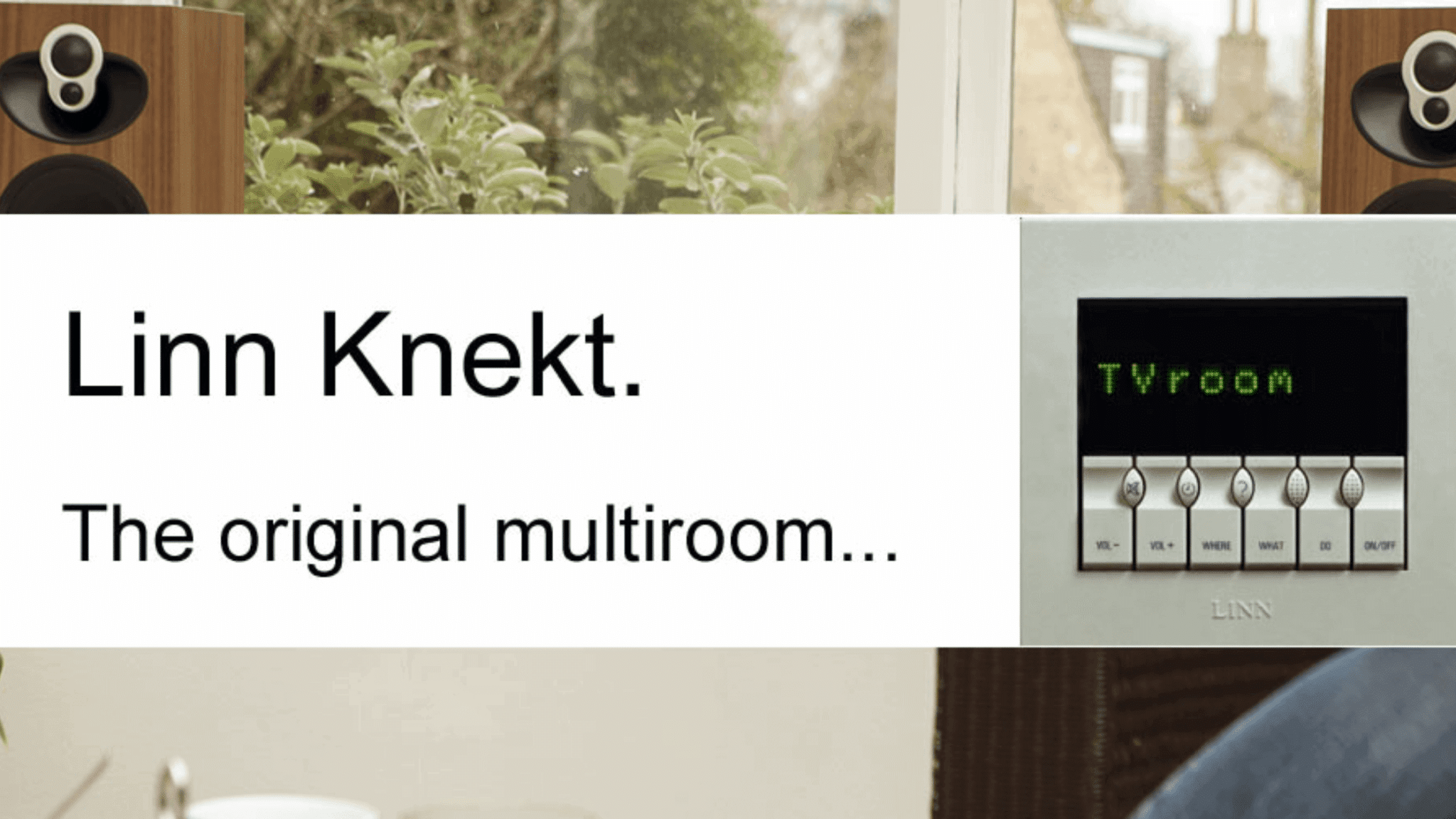 Linn Knekt - Multi Room